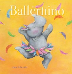Ballerhino - Schneider, Anne