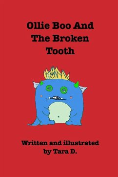 Ollie Boo And The Broken Tooth - D., Tara