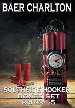 The Southside Hooker Series: Books 1-5 Boxed Set - Charlton, Baer