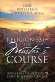 Religion 531 - The Master's Course