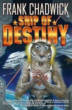 Ship of Destiny - Chadwick, Frank