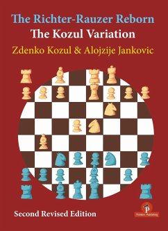 The Richter-Rauzer Reborn - The Kozul Variation: The Kozul Variation - Kozul; Jankovic