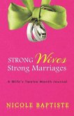 Strong Wives Strong Marriages