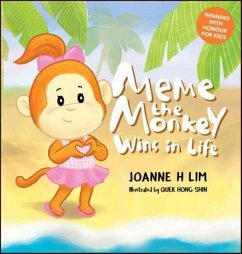 Meme the Monkey: Wins in Life - Lim, Joanne H (The Right Perspective, S'pore)