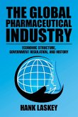 The Global Pharmaceutical Industry