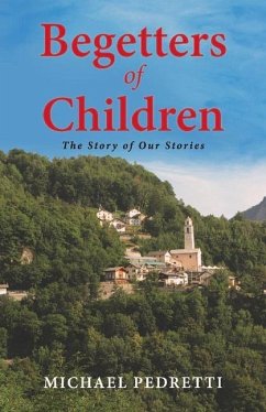 Begetters of Children: Volume 3 - Pedretti, Michael