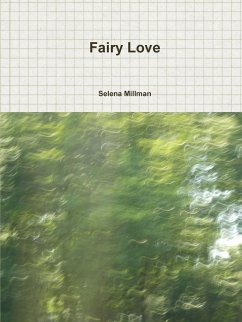 Fairy Love - Millman, Selena