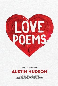 Love Poems - Hudson, Austin