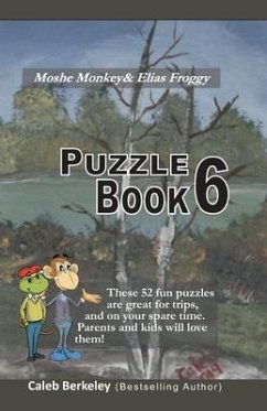 Moshe Monkey and Elias Froggy Puzzle Book 6 - Berkeley, Caleb