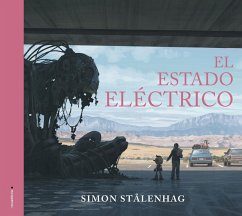El estado eléctrico - Stålenhag, Simon