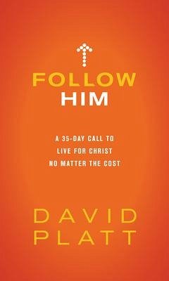 Follow Him - Platt, David