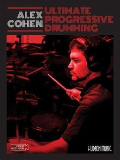 Ultimate Progressive Drumming - Cohen, Alex