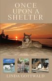 Once Upon a Shelter: Volume 1