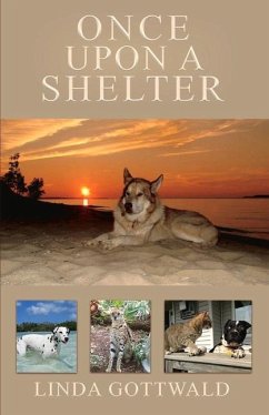 Once Upon a Shelter: Volume 1 - Gottwald, Linda