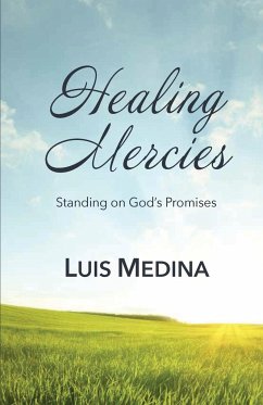 Healing Mercies - Medina, Luis