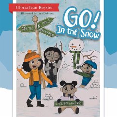 Go! In the Snow - Royster, Gloria Jean; Dobreva, Iana