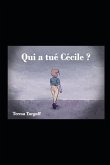 Qui a tué Cécile ?