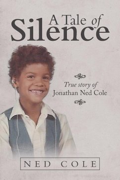 A Tale of Silence - Cole, Ned