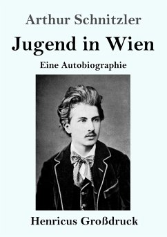 Jugend in Wien (Großdruck) - Schnitzler, Arthur