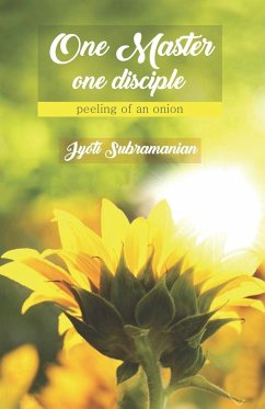 One Master one disciple - Subramanian, Jyoti