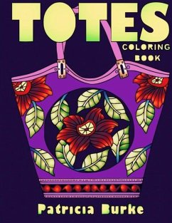 Totes: Coloring Book - Burke, Patricia