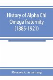 History of Alpha Chi Omega fraternity (1885-1921)