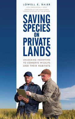 Saving Species on Private Lands - Baier, Lowell E.