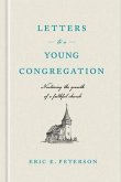 Letters to a Young Congregation