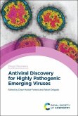 Antiviral Discovery for Highly Pathogenic Emerging Viruses