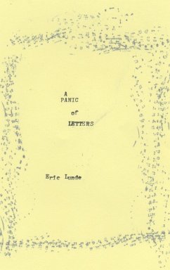 A Panic Of Letters - Lunde, Eric