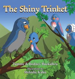 The Shiny Trinket - Buckallew, Tammy; Buckallew, Rodney