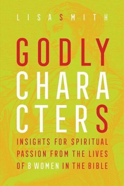 Godly Characters - Smith, Lisa