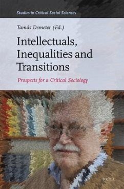 Intellectuals, Inequalities and Transitions