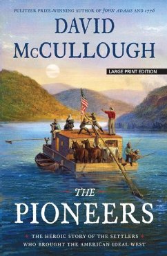 The Pioneers - Mccullough, David