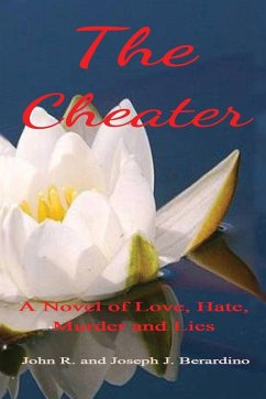 The Cheater - Berardino, Joseph J.; Berardino, John R.