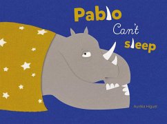 Pablo Can't Sleep - Higuet, Aurélia