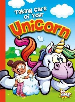 Taking Care of Your Unicorn - Braun, Eric