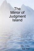 The Mirror of Judgment Island