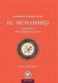 Hz. Muhammed Yasadigi ve Yön Verdigi Hayat Hz. Muhammed Yasadigi ve Yön Verdigi Hayat