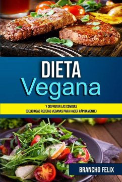 Dieta Vegana - Felix, Brancho