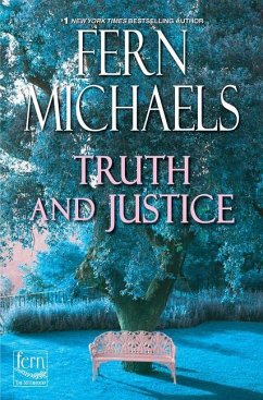 Truth and Justice - Michaels, Fern