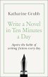 Write a Novel in 10 Minutes a Day - Bild 1