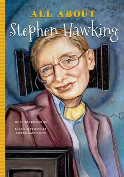 All about Stephen Hawking - Edwards, Chris