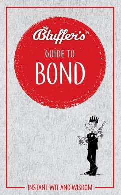 Bluffer's Guide to Bond - Mason, Mark