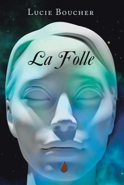 La Folle - Boucher, Lucie