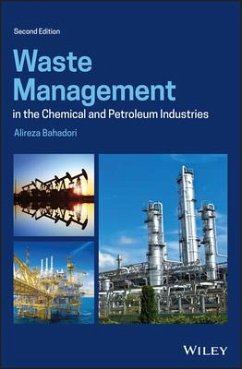 Waste Management in the Chemical and Petroleum Industries - Bahadori, Alireza