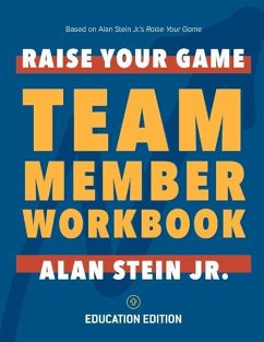 Raise Your Game Book Club: Team Member Workbook (Education): Volume 1 - Stein, Alan