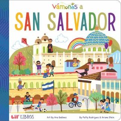 Vámonos: San Salvador - Rodriguez, Patty; Stein, Ariana