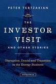 The Investor Visit and Other Stories