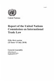 Report of the United Nations Commission on International Trade Law: Fifty-First Session (25 June-13 July 2018)